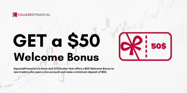 SquaredFinancial Welcome Bonus