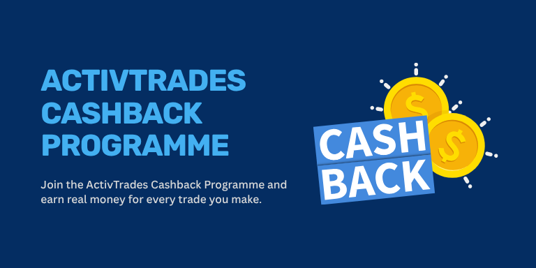 ActivTrades Cashback Programme 2 ActivTrades Cashback Programme