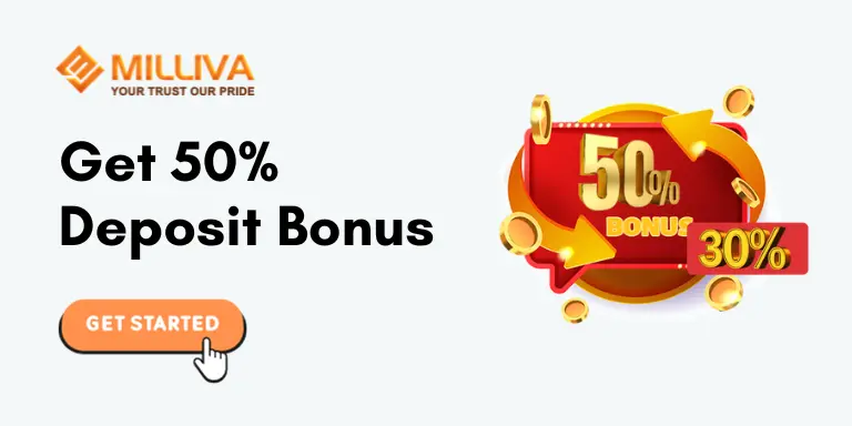 Milliva 50% Deposit Bonus