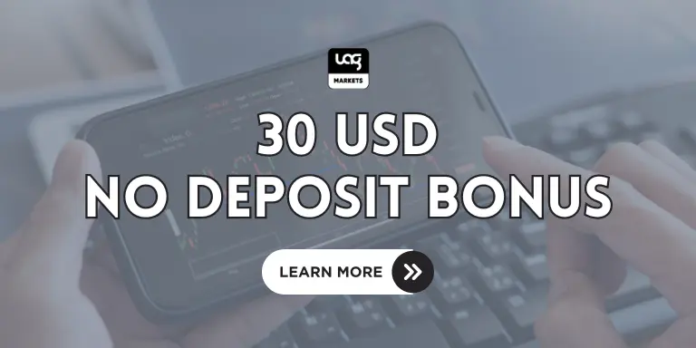 UAG Markets $30 No Deposit Bonus