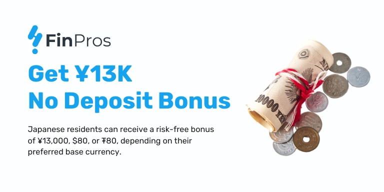 FinPros ¥13K No Deposit Bonus