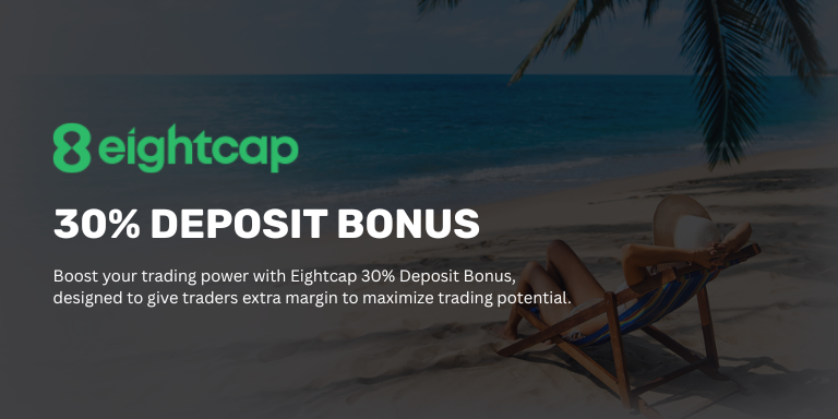 Eightcap 30% Deposit Bonus 2 EightCap Deposit Bonus