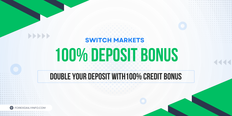 Switch Markets 100% Credit Bonus 2 Switch Markets 100% Credit Bonus