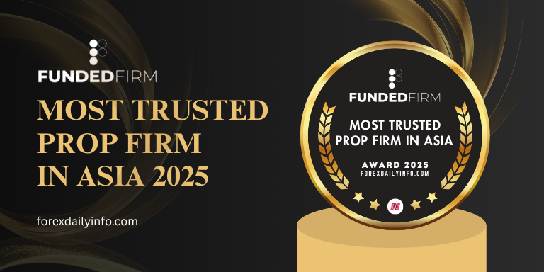 FundedFirm Wins Most Trusted Prop Firm in Asia 2025 Award by ForexDailyInfo 2 FundeedFirm Wins Most Trusted Prop Firm in Asia 2025