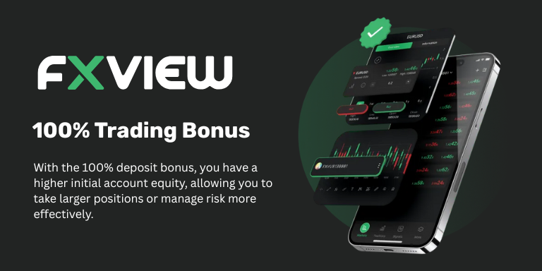 Fxview 100% Deposit Bonus