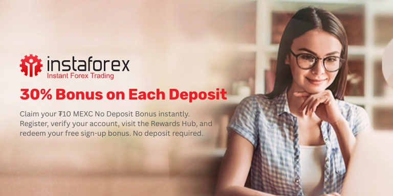 Instaforex Deposit Bonus
