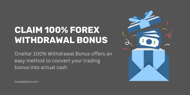 OneXar 100% Forex Withdrawal Bonus