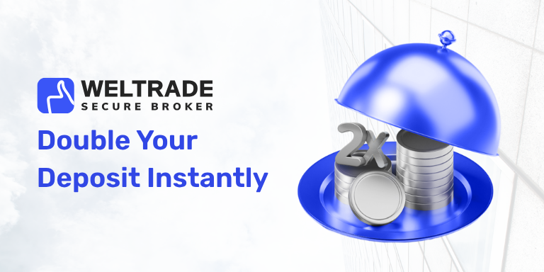 WelTrade 100% First Deposit Bonus