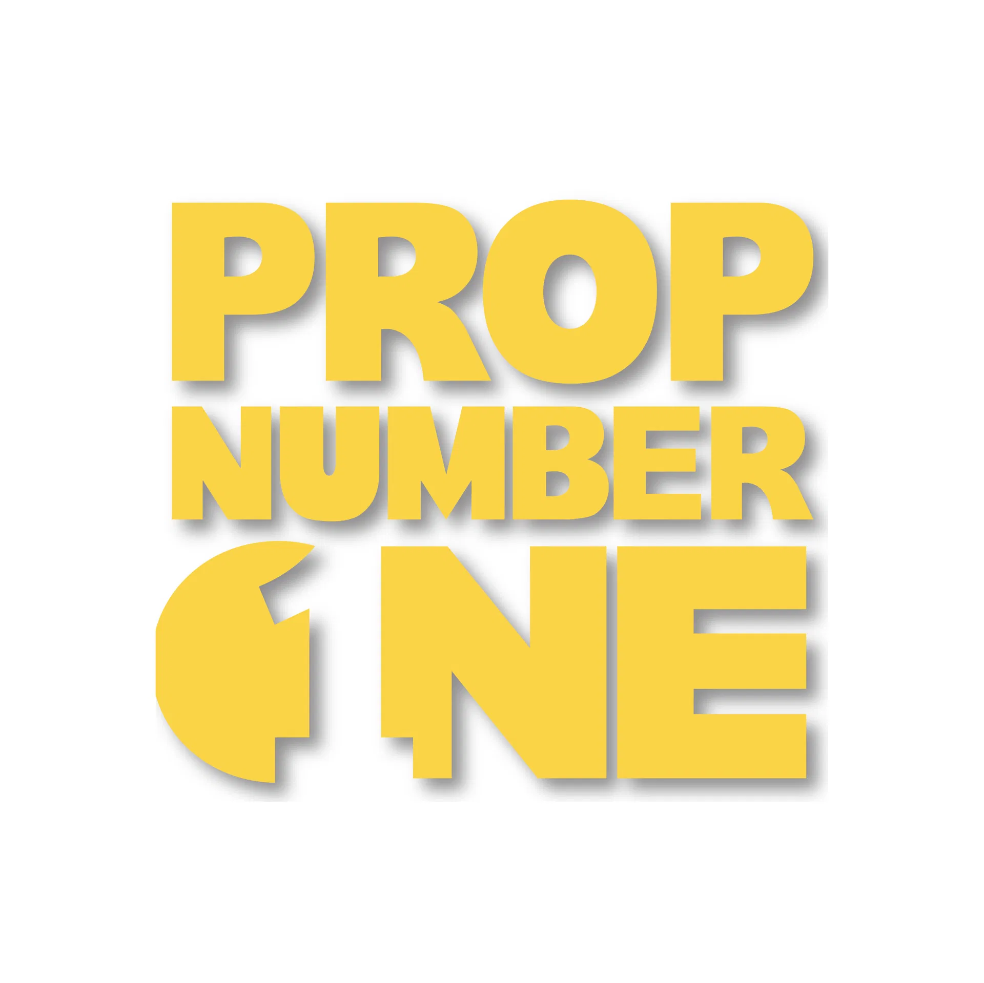 Prop Number One